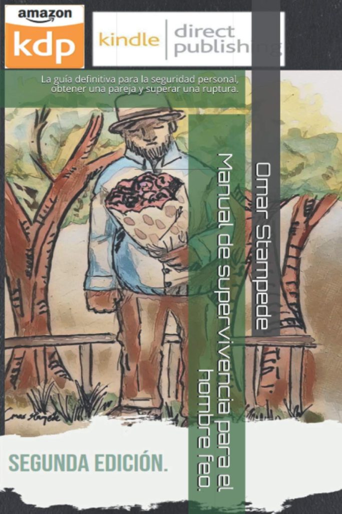 Manual de supervivencia para el hombre feo